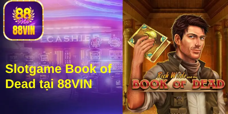 Nổ hũ Book of Dead cũng là lựa chọn tuyệt vời khi đến với slot game đổi thưởng